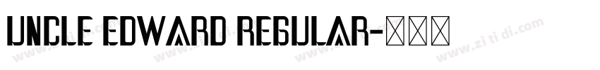 uncle edward regular字体转换